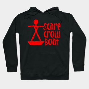 Scarecrow Boat Hoodie